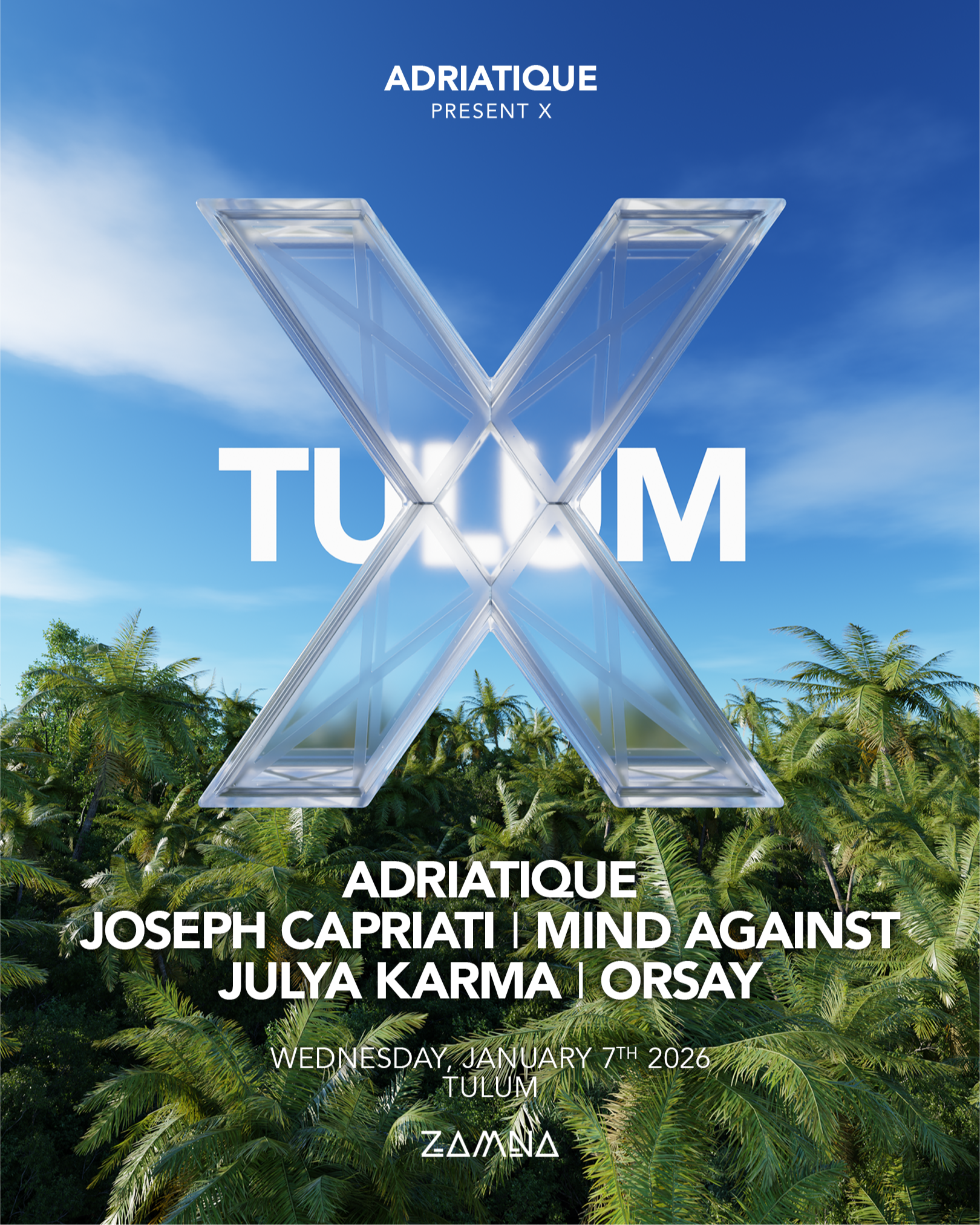 ADRIATIQUE PRESENT X Zamna Tulum